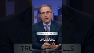 Trump & Dolls #lastweektonight