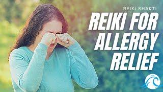 Reiki For Eye Allergies - Powerful Energy Healing