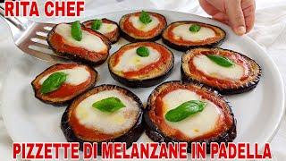 PIZZETTE DI MELANZANE IN PADELLARITA CHEF | Appetitose e incredibilmente sfiziose.