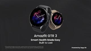 Amazfit GTR 3 | Built to Last