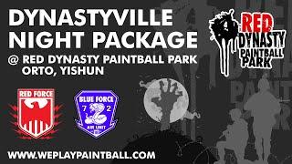 DynastyVille Night Paintball at Red Dynasty Paintball Park (ORTO, Yishun)