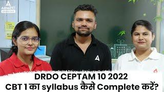 DRDO CEPTAM 10 2022  | CBT 1 का syllabus कैसे Complete करें ?