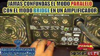 Modo PARALELO ↔️ y Modo BRIDGE en un AMPLIFICADOR de POTENCIA la GRAN diferencia 