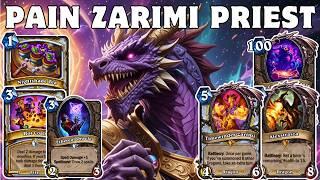 Top 1 WR Deck Globally - Best Pain Zarimi Priest Deck to Climb Legend - Hearthstone 31.2.2