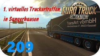 ETS2 | 209 | TransArt: Auf zum 1. virtuellen ETS-Truckertreffen in Sangerhausen | Iveco XP