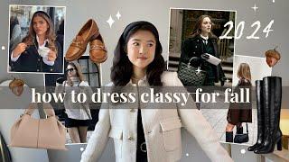 Look Classy + Rich for Fall  2024 Capsule Wardrobe Essentials ~ old money + gossip girl aesthetic