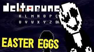 DELTARUNE - GASTER Character Creation / Game Files, EASTER EGGS // SECRETS