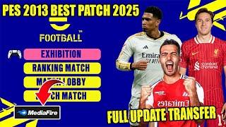 BEST PATCH 2025! CARA INSTALL PES 2013 UPDATE PATCH 2025 ALL COMPETITIONS