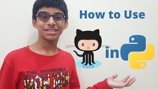 How to use GitHub API using Python - Github API Tutorial - pygithub