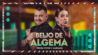 Beijo de Algema - Pedro Vitor e Mariana (Clipe Oficial)