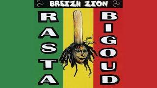 Rasta Bigoud - Breizh zion (officiel)