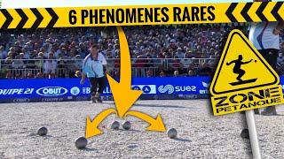 6 rare phenomena at pétanque 