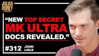 MK Ultra Expert on CIA’s “Truth Serum,” Assassination Program, & JFK Files | John Lisle • 312
