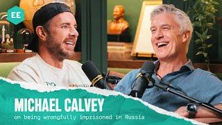 Michael Calvey (on being wrongfully imprisoned in Russia) | Armchair Expert with Dax Shepard