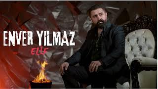 Enver Yılmaz - Elif