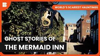 Eerie Encounters: Inside Mermaid Inn - World's Scariest Hauntings - S01 EP6 - Paranormal Documentary