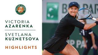 Victoria Azarenka vs Svetlana Kuznetsova Round 1 Highlights | Roland-Garros 2021