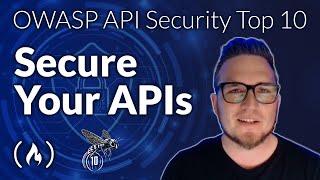 OWASP API Security Top 10 Course – Secure Your Web Apps