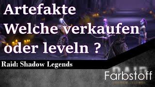 Raid: Shadow Legends - Artefakte - Welche leveln, behalten oder verkaufen ?