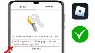 Как исправить ошибку, повторите попытку позже. сброс пароля roblox