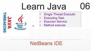 Executing Tasks via Single Thread Executor | Java Threads Tutorial #06