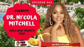 Ni'Cola Mitchell - Girls Who Brunch Provide Hope & Healing