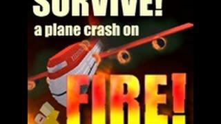 Im your pilot bigbooty101... | Roblox - Survive A Plane Crash On Fire!