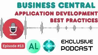 Application Development Best Practices for Business Central | Podcast Episode #13 | goms tech talks