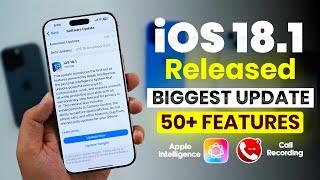 iOS 18.1 | Released | What’s New? Apple Intelligence & Call Recording