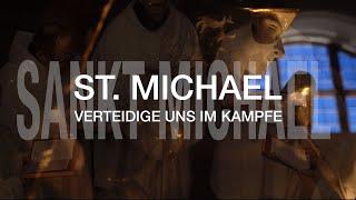 Das Erzengel Michael Gebet – vertont und gesungen von den Mönchen aus Neuzelle