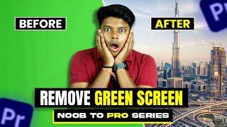 How to Remove Green Screen Seamless Background Removal ||  Noob To Pro Series || EP-10