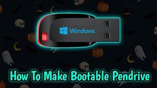 how to make a bootable pendrive for windows 10 Hindi 2020