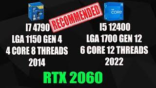 INTEL I7 4790 VS INTEL  I5 12400 | RTX 2060 | 1080p | ULTRA HIGH