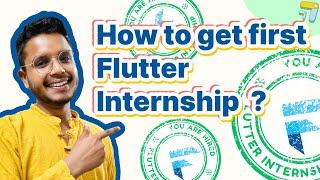 How to get first Flutter Internship ? | Important topics of flutter | from where to apply ? #flutter