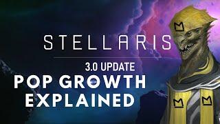 Stellaris Nemesis Pop Growth Explained - How do I maximise growth in Stellaris 3.0?