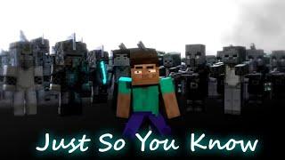 Steve - Just So You Know (Annoying Villagers AMV)