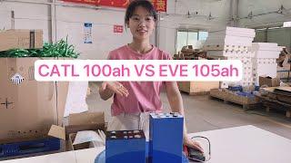 CATL 100ah lifepo4 cell VS EVE 105ah lifepo4 cell