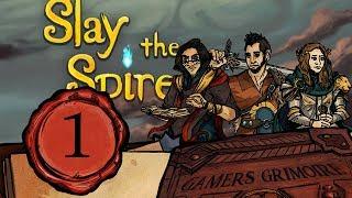 A Good Card Game! Slay The Spire Episode 1: Gamers Grimoire