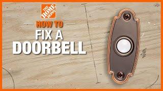 How to Fix a Doorbell | The Home Depot