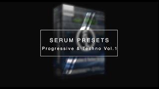 Serum Preset Pack - Progressive & Techno Vol.1