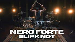 Nero Forte - Slipknot - Drum Cover