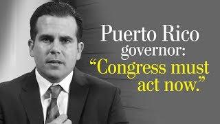 Opinion | Puerto Rico governor to Congress: Don’t be hypocritical. Take action now.