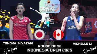 AMAZING Tomoka MIYAZAKI (JPN) vs MICHELLE Li (CAN)[WS]R32 | KAPAL API Indonesia Open 2025