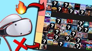 The ULTIMATE PSVR2 Tier List... (Mid 2024)