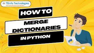 How to Merge Dictionaries in Python | Merge dictionary in python