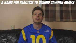 A Rams Fan Reaction to Signing Davante Adams