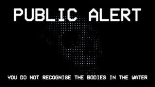 YOU DO NOT RECOGNISE THE BODIES IN THE WATER - SCP-2316 Emergency Alert System Scenario