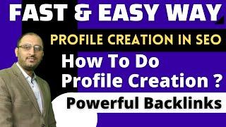 How To Do Profile Creation In SEO | Profile Creation Tutorial | Profile Creation in SEO