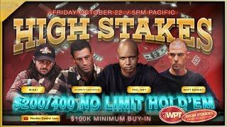 PHIL IVEY!! GARRETT!! MIKKI!! SUPER HIGH STAKES $200/400!!! $100K Minimum Buyin!!!