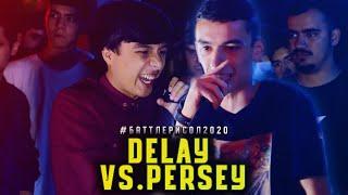 BATTLE! Delay vs. Persey / БАТТЛЕРИ СОЛ 2020 1.8 (RAP.TJ)